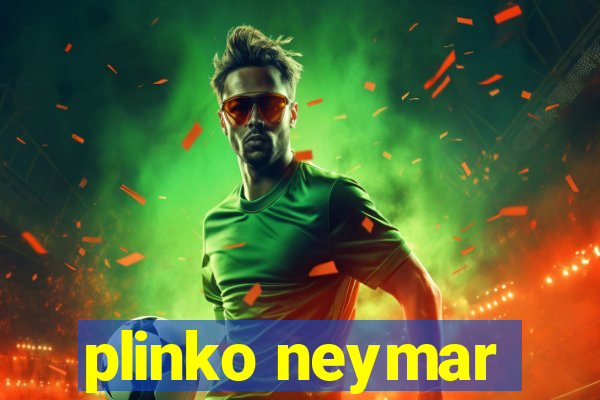 plinko neymar